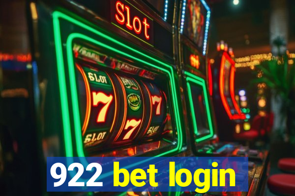 922 bet login